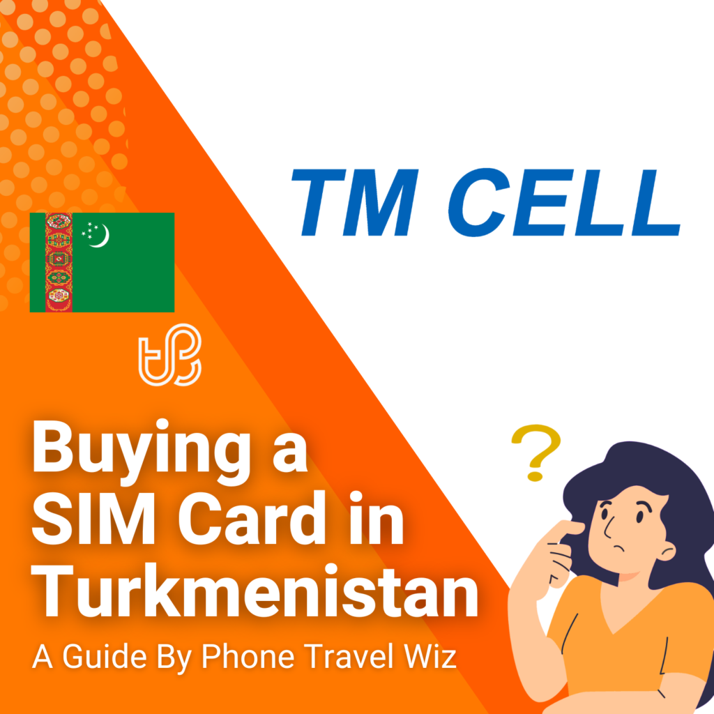 Buying a SIM Card in Turkmenistan Guide (logos of TM Cell)