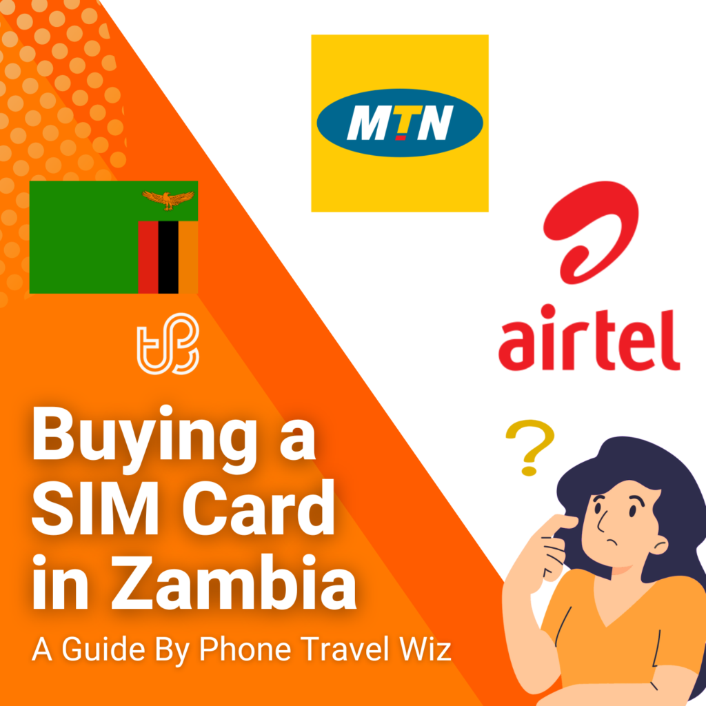 Buying a SIM Card in Zambia Guide (logos of MTN and Airtel)