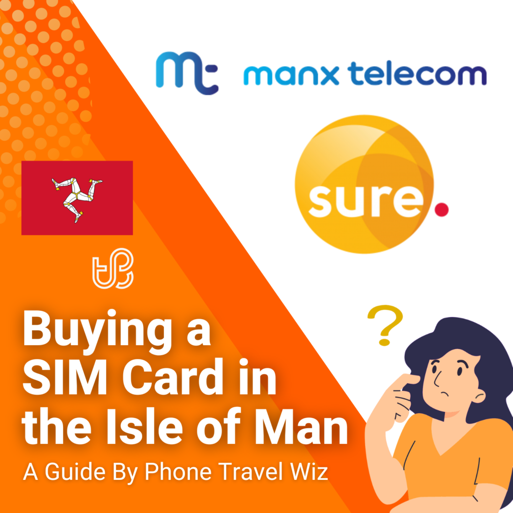 Buying a SIM Card in the Isle of Man Guide (logos of Manx Telecom and Sure)