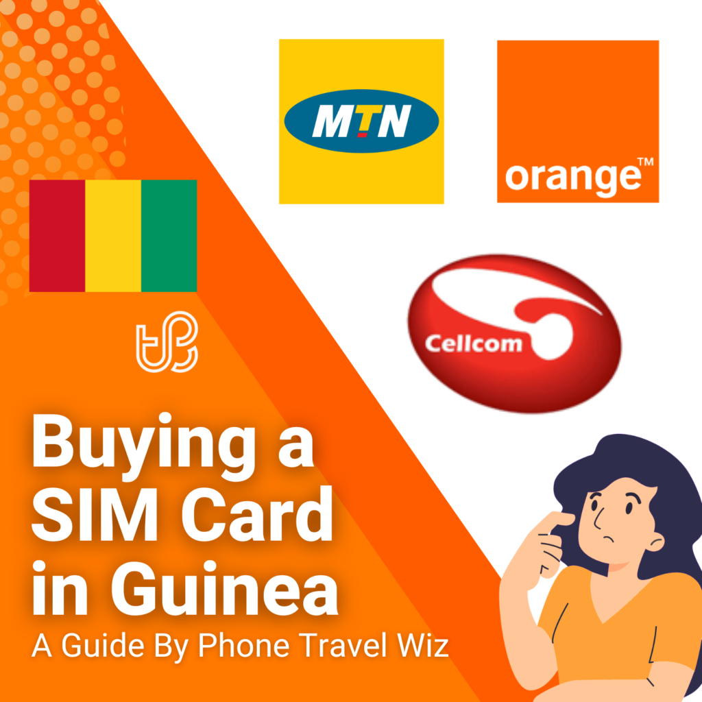Buying a SIM Card in Guinea Guide (logos of MTN, Orange & Cellcom)