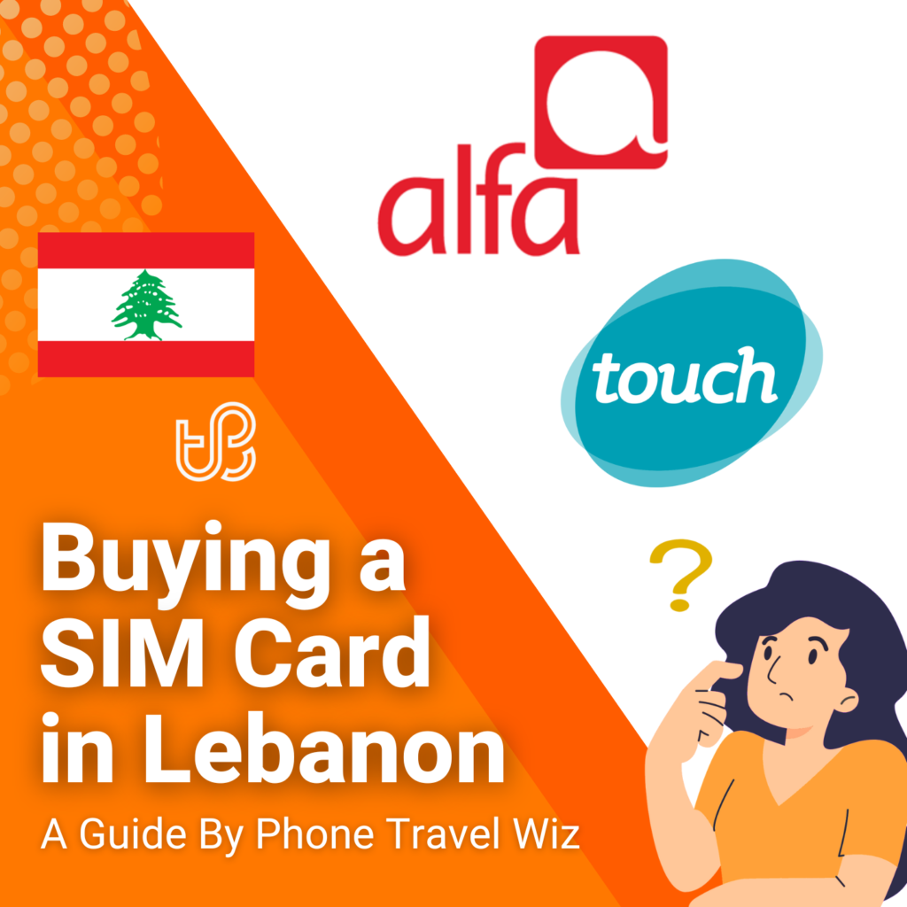 Buying a SIM Card in Lebanon Guide (logos of Alfa and Touch)