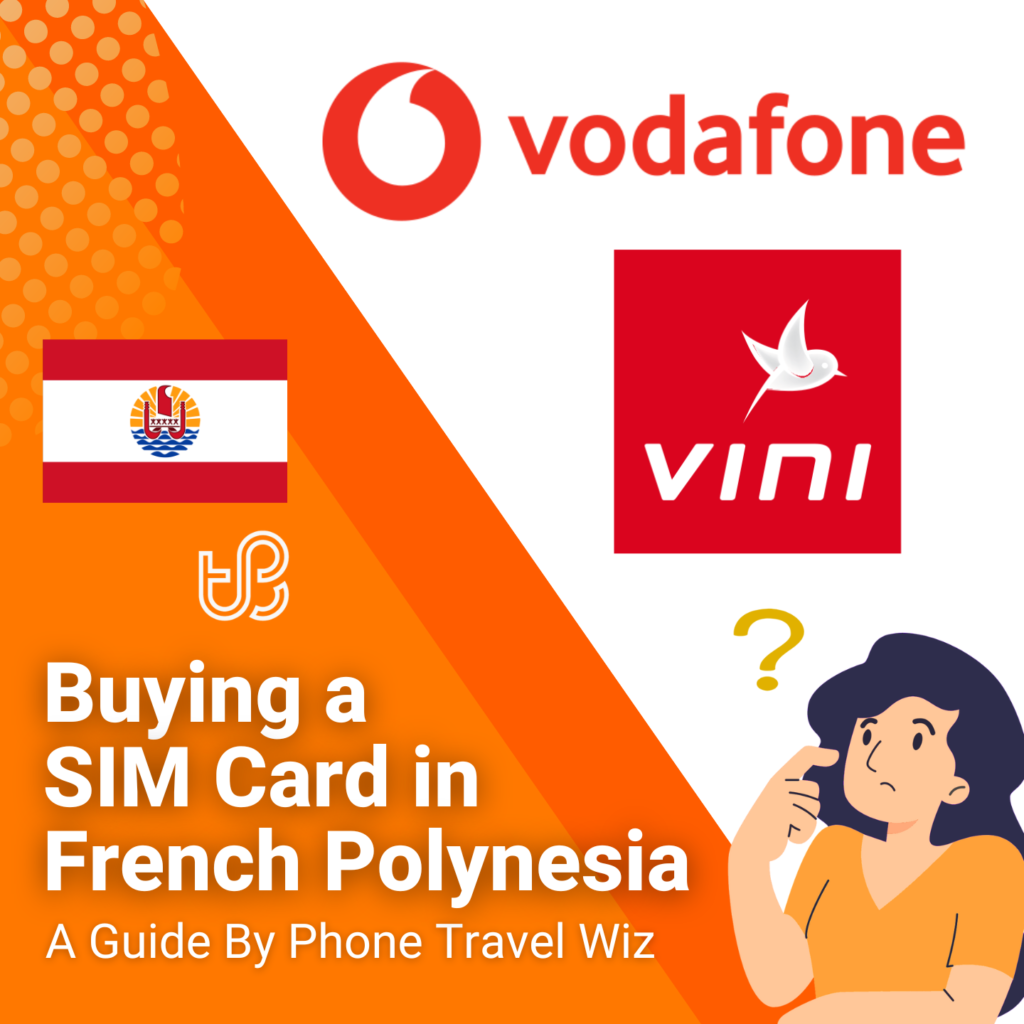 Buying a SIM Card in French Polynesia Guide (logos of Vini & Vodafone)