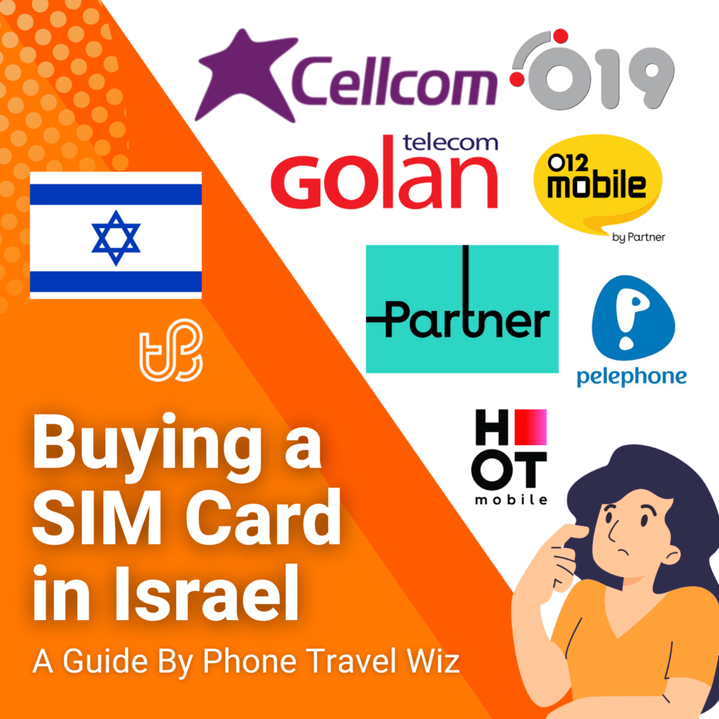 Buying a SIM Card in Israel Guide (logos of Cellcom, Golan Telecom, Partner, Pelephone, HOT Mobile, 012mobile & 019 Mobile)