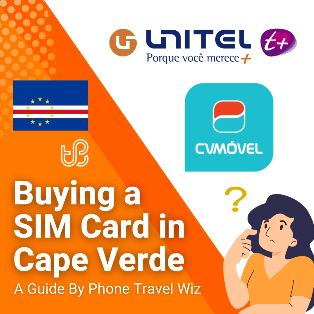 Buying a SIM Card in Cape Verde Guide (logos of Unitel T Mais (T+) & CVMóvel)