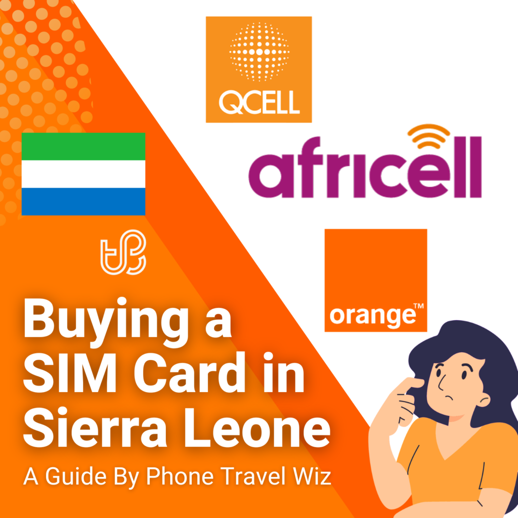 Buying a SIM Card in Sierra Leone Guide (logos of Orange, Africell & Qcell)