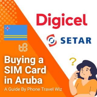 Buying a SIM Card in Aruba Guide (logos of SETAR & Digicel)