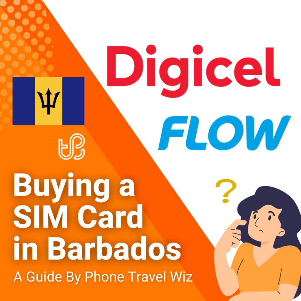 Buying a SIM Card in Barbados Guide (logos of Digicel & Flow)