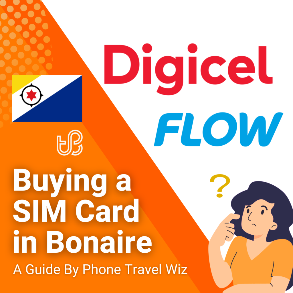 Buying a SIM Card in Bonaire Guide (logos of Digicel & Flow)