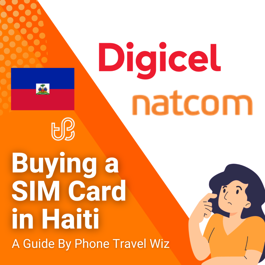 Buying a SIM Card in Haiti Guide (logos of Digicel & Natcom)
