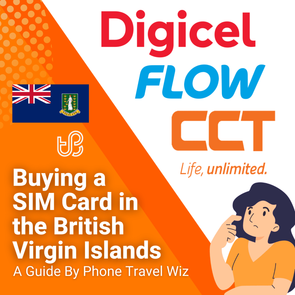 Buying a SIM Card in the British Virgin Islands Guide (logos of Digicel, Flow & CCT Wireless)