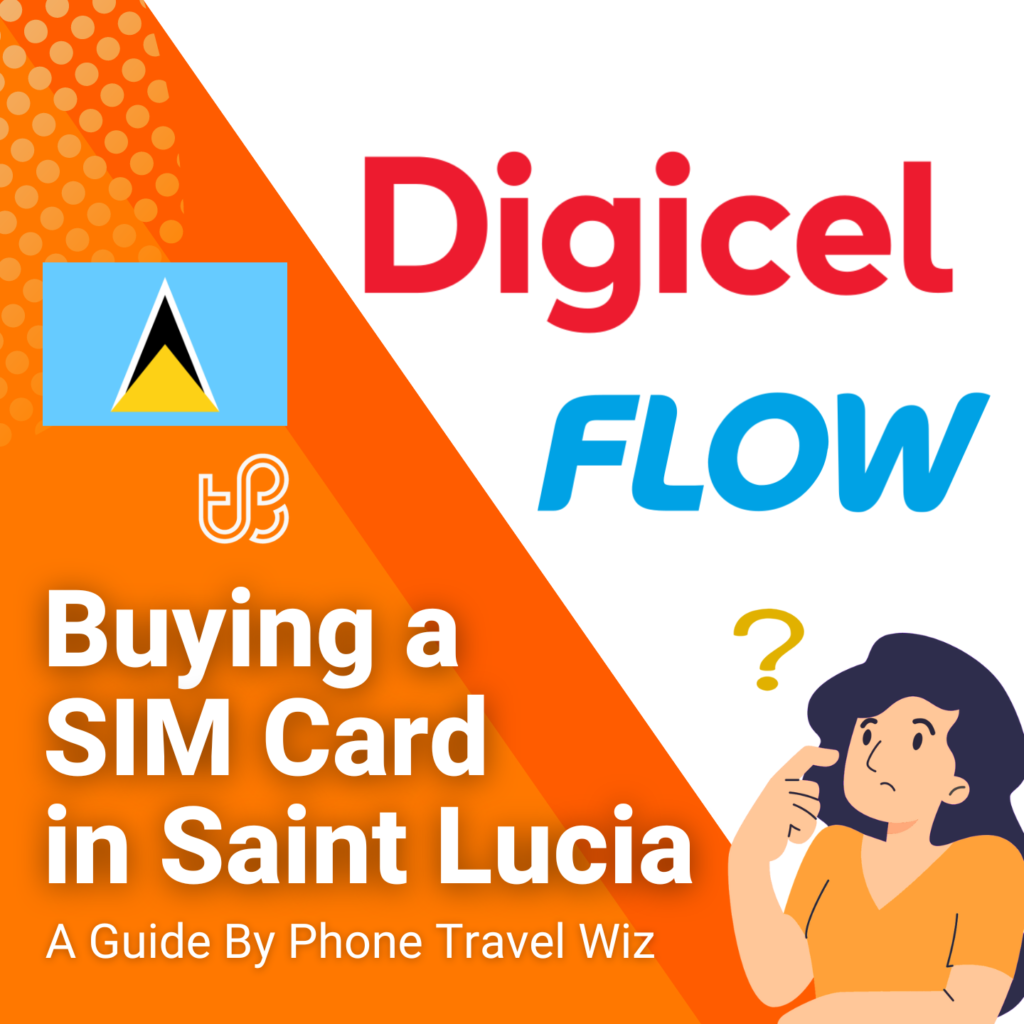 Buying a SIM Card in Saint Lucia Guide (logos of Digicel & Flow)