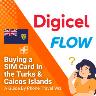 Buying a SIM Card in the Turks & Caicos Islands Guide (logos of Digicel & Flow)