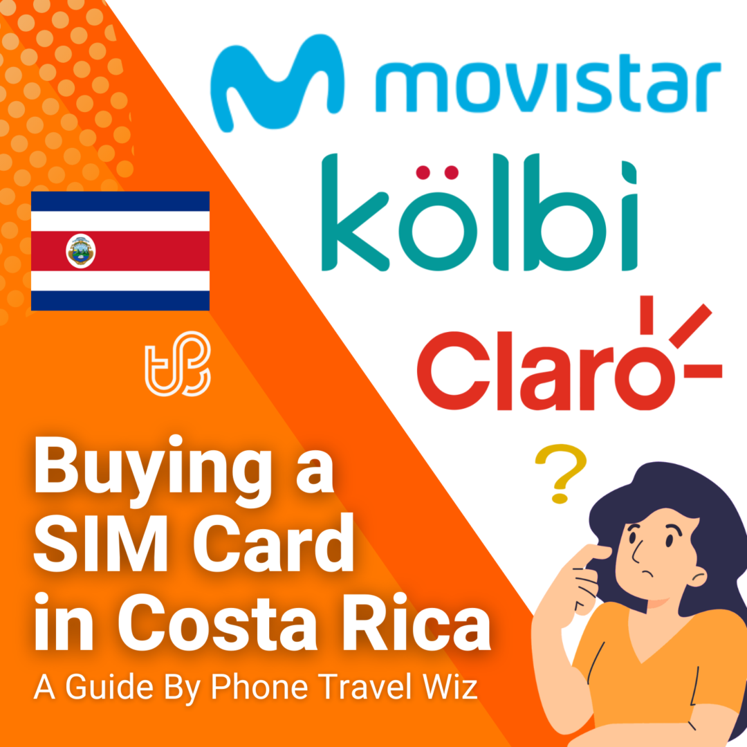 SIM Cards in Costa Rica The Best Prepaid Plans 2024 Guide Phone