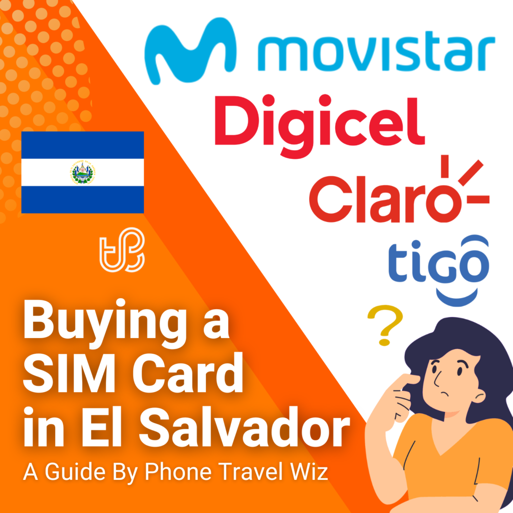 Buying a SIM Card in El Salvador Guide (logos of Claro, Movistar, Tigo & Digicel)