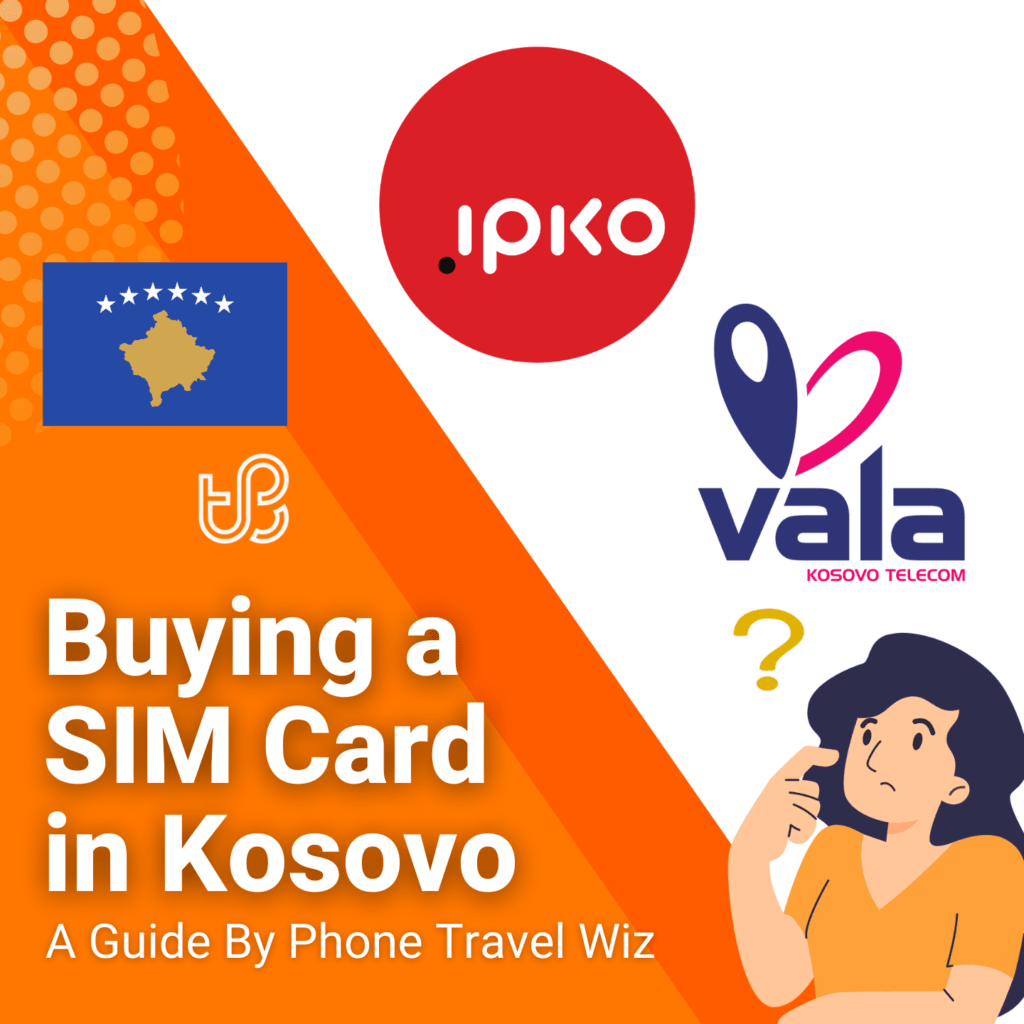 Buying a SIM Card in Kosovo Guide (logos of Vala & IPKO)