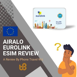 Airalo Eurolink eSIM Review by Phone Travel Wiz