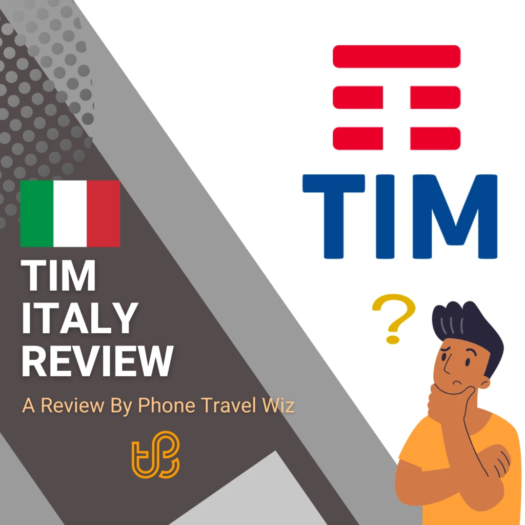 TIM Italy Review by Phone Travel Wiz