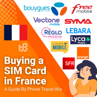 Buying a SIM Card in France Guide (logos of Orange, SFR, Bouygues Telecom, Free Mobile, La Poste Mobile, Lebara, Réglo Mobile, Lycamobile, Syma Mobile & Vectone Mobile)