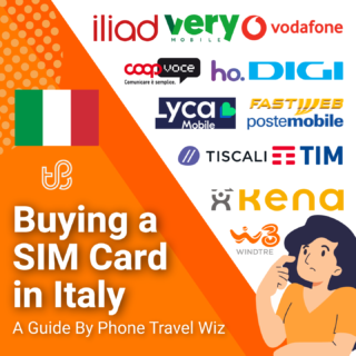 Buying a SIM Card in Italy Guide (logos of Coop Voce, Digi, Fastweb, Ho Mobile, Iliad, Kena Mobile, Lycamobile, PosteMobile, TIM, Tiscali, Very Mobile, Vodafone & Wind Tre)