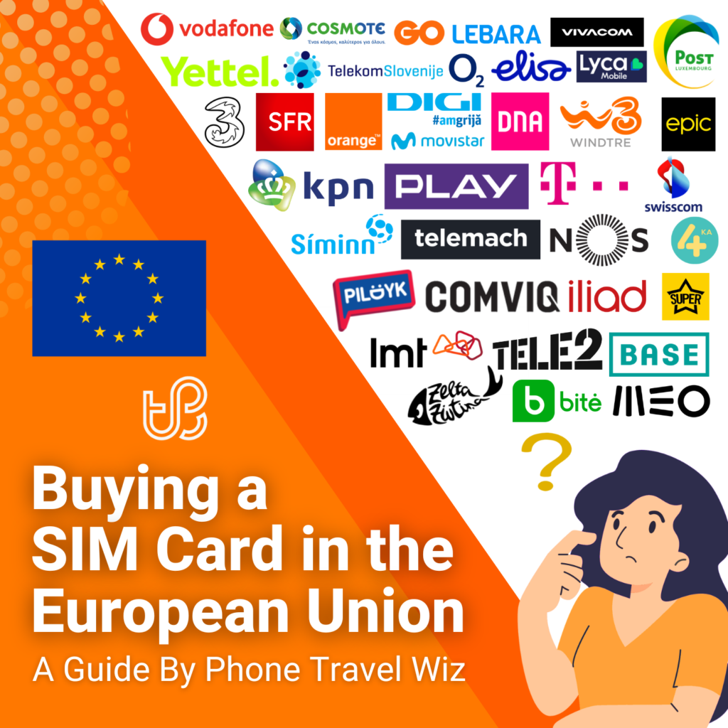 Buying a SIM Card in the European Union Guide (logos of Telia, Vivacom, Eir, Yettel, Three (3), Play, Post Luxembourg, Lycamobile, DNA, T-Mobile, Telekom, O2, Lebara, Orange, Elisa, SFR, Movistar, Epic, Digi, Cyta, Vodafone, GO, COSMOTE, Wind Tre, 4ka, Tele2, Swisscom, Telekom Slovenije, Siminn, NOS, COMVIQ, LMT, Iliad, Zelta Zivtina, Bite, Super, Pildyk, MEO, KPN, BASE, Telemach)