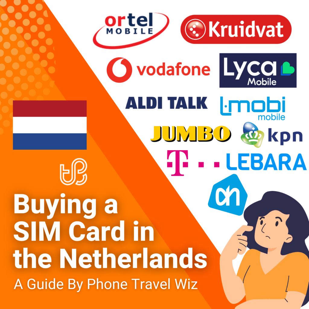 Buying a SIM Card in the Netherlands Guide (logos of T-Mobile, Vodafone, KPN, Lebara, Lycamobile, Ortel Mobile, ALDI Talk, L-Mobi Mobile, AH Mobiel, Jumbo Mobiel & Kruidvat Mobiel)