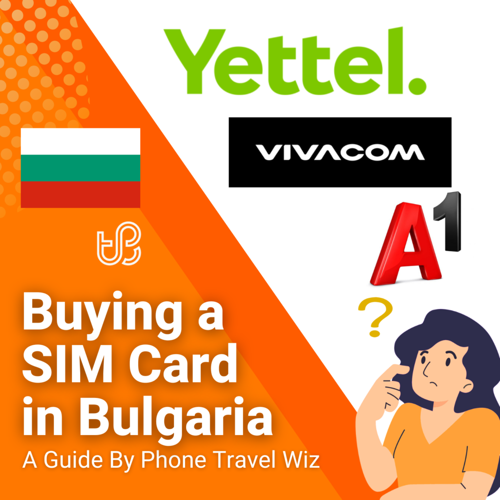 Buying a SIM Card in Bulgaria Guide (logos of Yettel, Vivacom & A1)