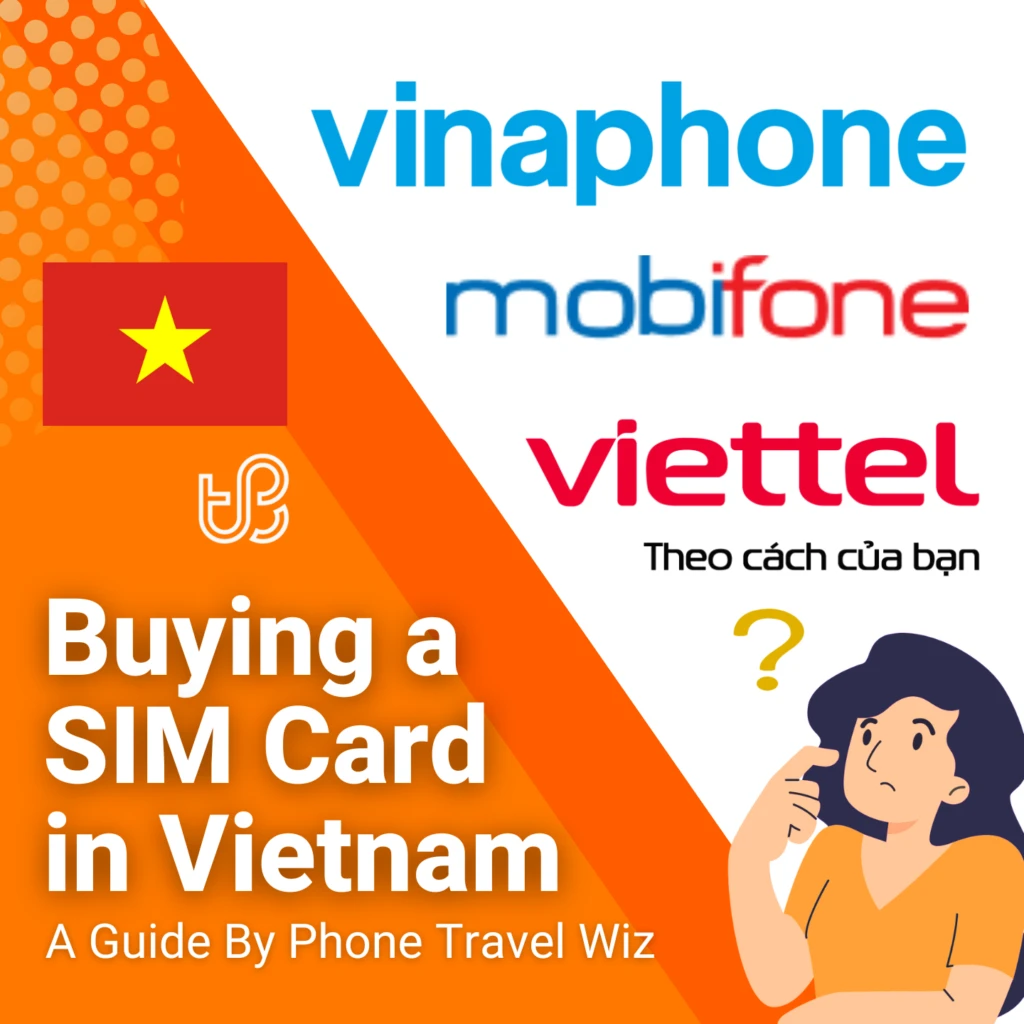 Buying a SIM Card in Vietnam Guide (logos of Viettel Mobile, Vinaphone & MobiFone)