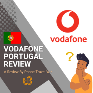 Vodafone Portugal Review by Phone Travel Wiz