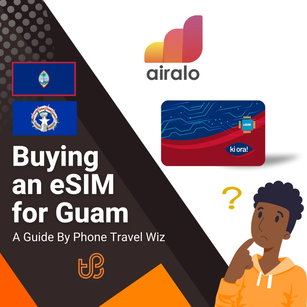 Buying an eSIM for Guam Guide (logos of Ki ora! and Airalo)