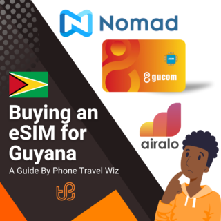 Buying an eSIM for Guyana Guide (logos of Airalo, Nomad & gucom)