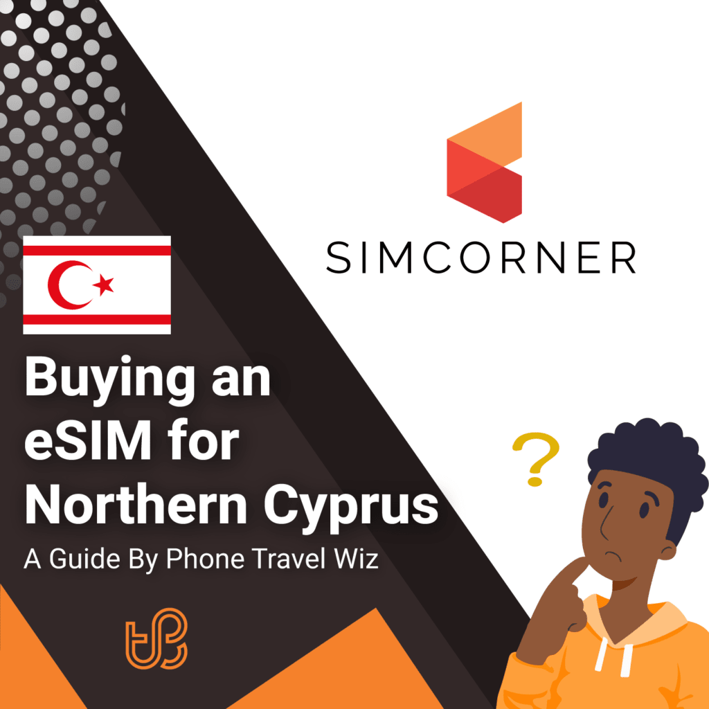 Buying an eSIM for Northern Cyprus Guide (Simcorner)