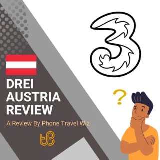 Drei Austria Review by Phone Travel Wiz