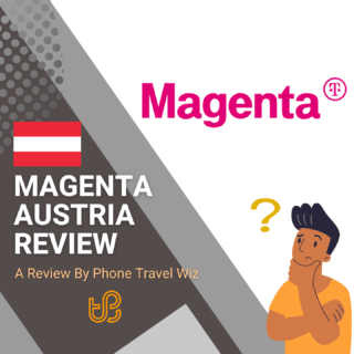 Magenta Telekom Austria Review by Phone Travel Wiz