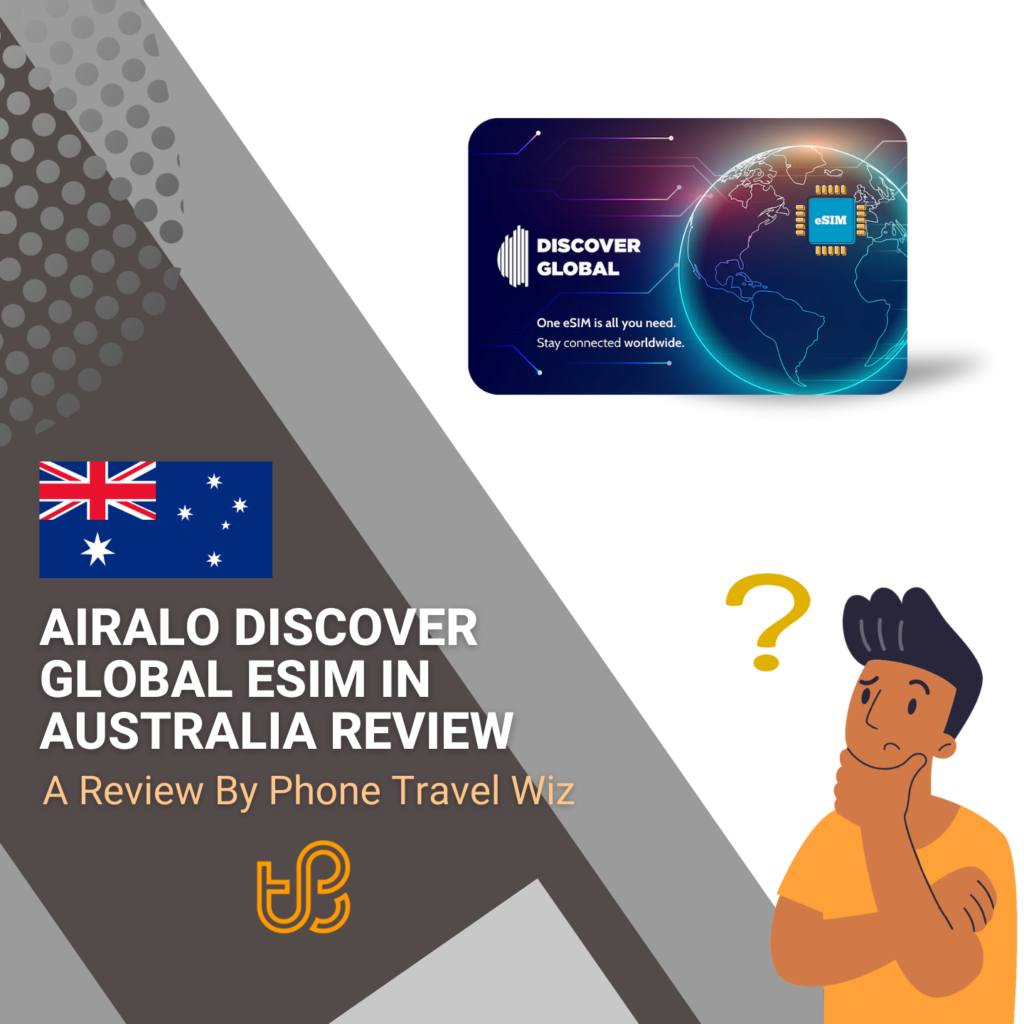Airalo Discover Global eSIM in Australia Review by Phone Travel Wiz