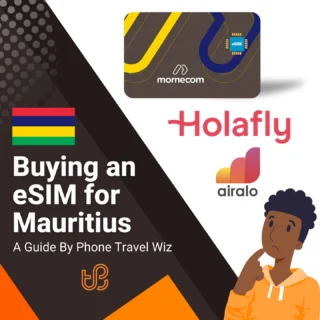 Buying an eSIM for Mauritius Guide (logos of Mornecom, Holafly & Airalo)