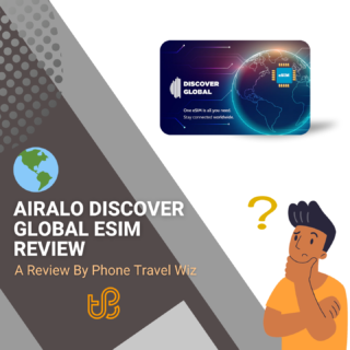 Airalo Discover Global eSIM Review by Phone Travel Wiz