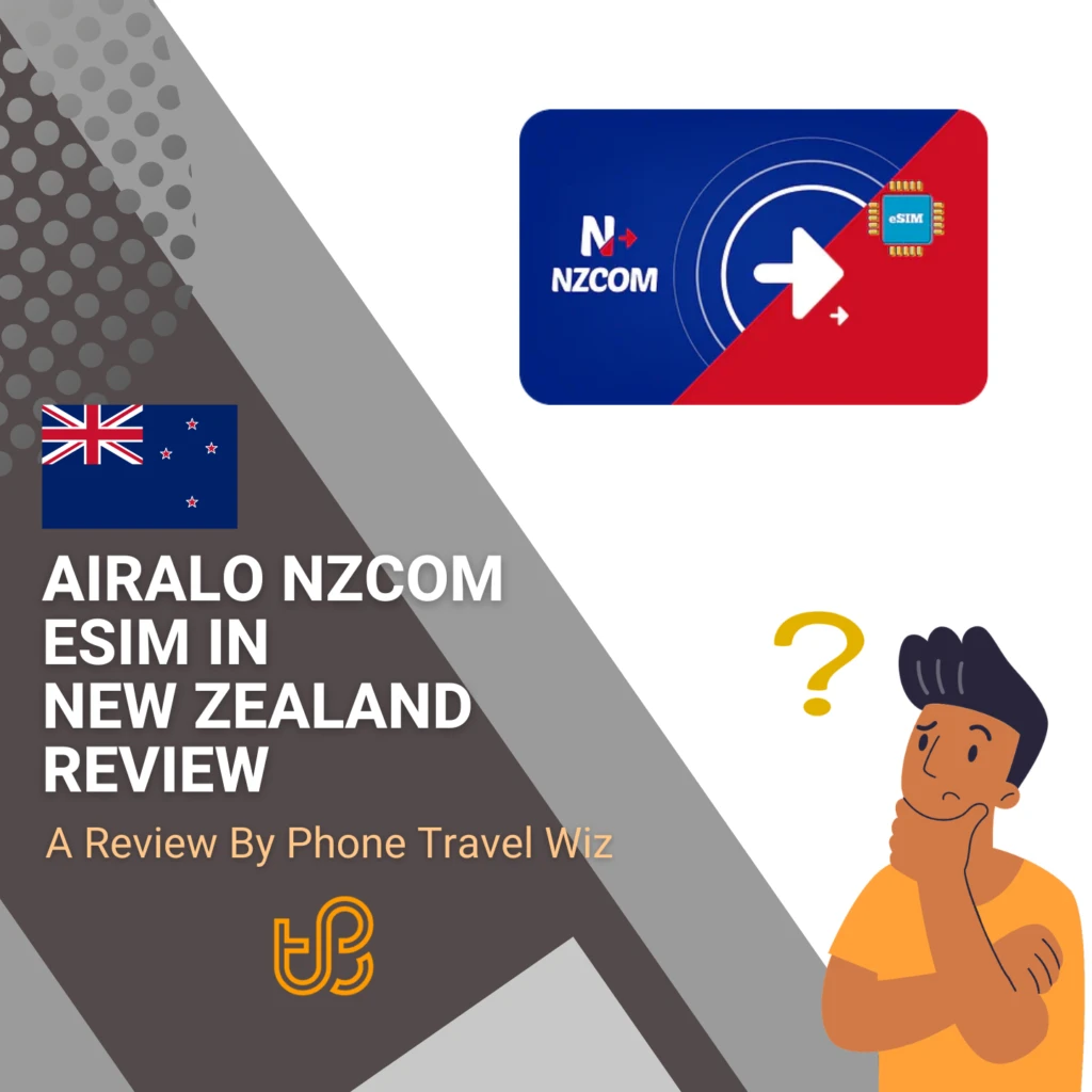 Airalo Nzcom New Zealand eSIM Review by Phone Travel Wiz (logos of Airalo and Nzcom)