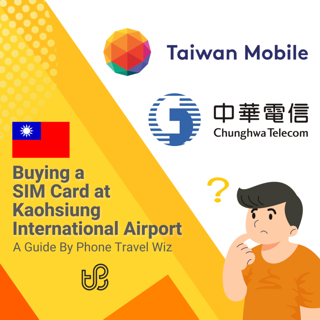 Buying a SIM Card at Kaohsiung International Airport Guide (logos of Chunghwa Telecom and Taiwan Mobile)