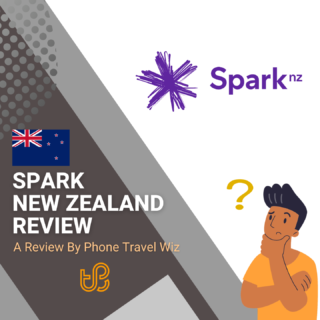 Spark New Zealand Review by Phone Travel Wiz
