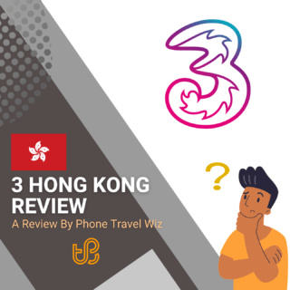 3 Hong Kong Review by Phone Travel Wiz