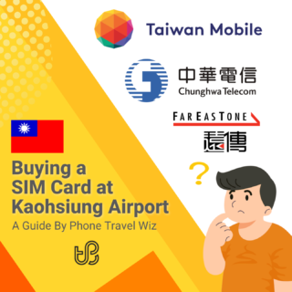 Buying a SIM Card at Kaohsiung International Airport Guide