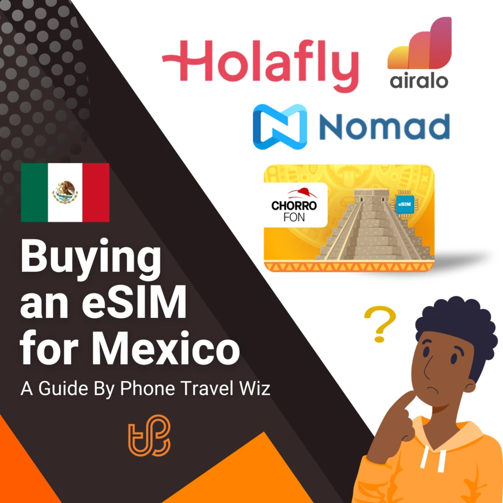 Buying an eSIM for Mexico Guide (logos of Airalo, Holafly, Nomad & Chorro Fon)
