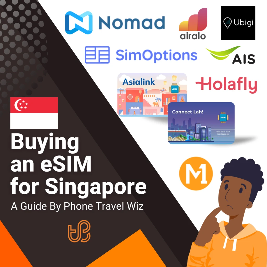 Buying an eSIM for Singapore Guide (logos of Nomad, Airalo, Ubigi, SimOptions, AIS, Asialink, Holafly, Connect Lah! & M1)