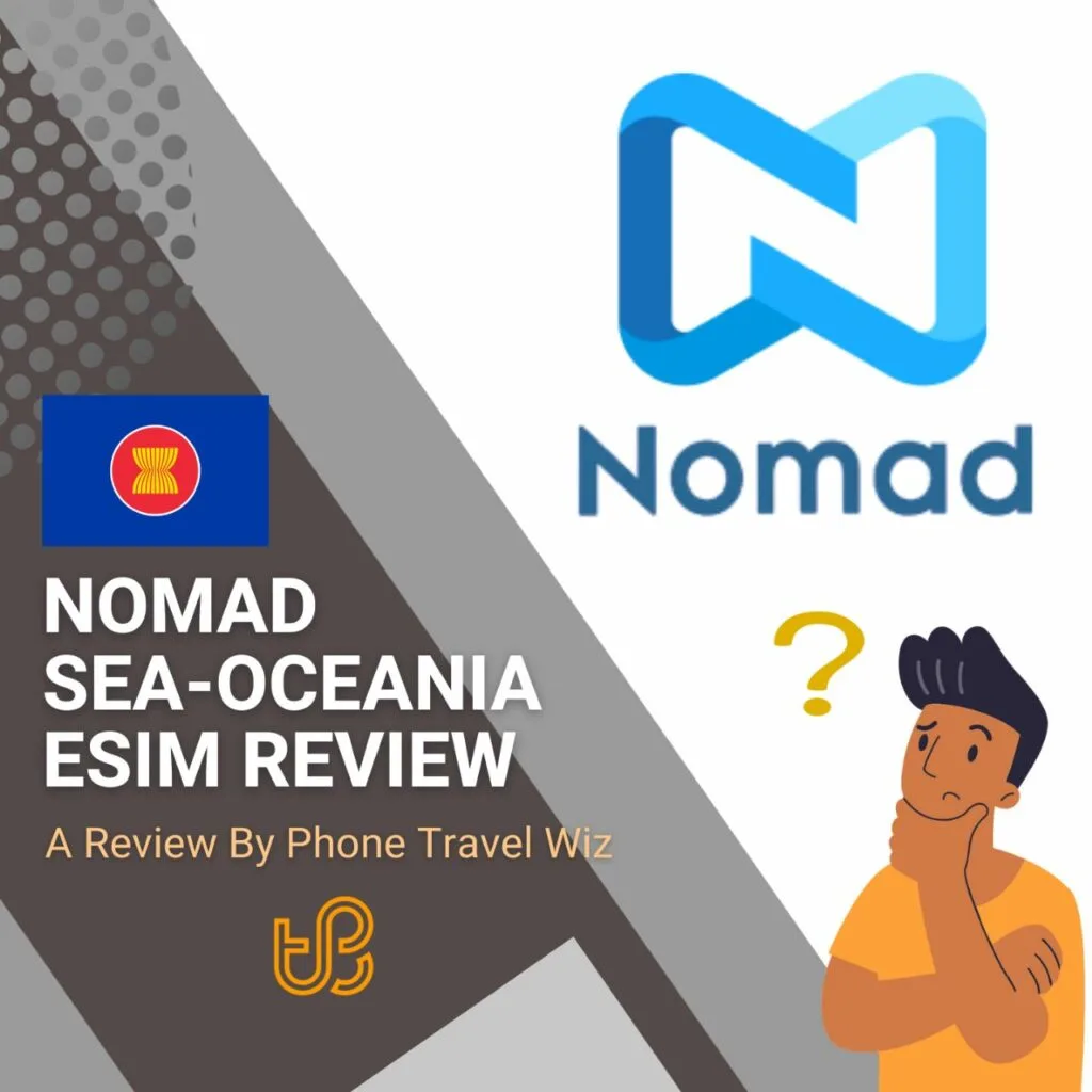Nomad SEA-Oceania eSIM Review