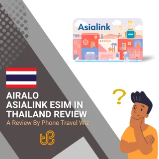 Airalo Asialink in Thailand Review by Phone Travel Wiz