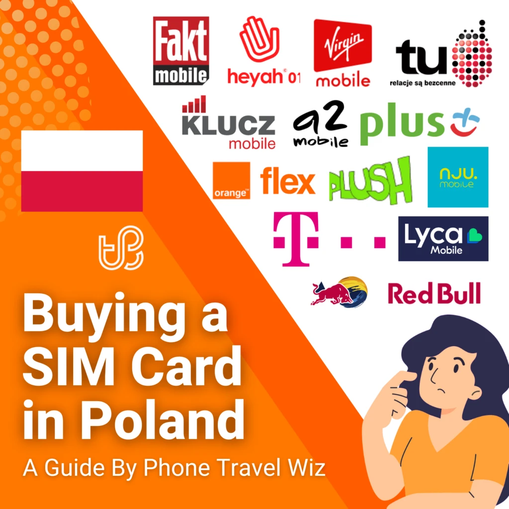 Buying a SIM Card in Poland Guide (logos of Fakt Mobile, Heyah, Virgin Mobile, TuBiedronka, Klucz Mobile, a2mobile, Plus, Orange Mobile, Flex, Plush, Nju Mobile, T-Mobile, Lyca Mobile & RedBull)