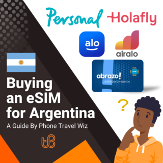 Buying an eSIM for Argentina Guide (logos of Personal, Holafly, Alosim, Airlao & Abrazo!)