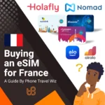 Buying an eSIM for France Guide (logos of Holafly, Nomad, Eurolink, Discover+, Bonbon Mobile, Alosim & Airalo)