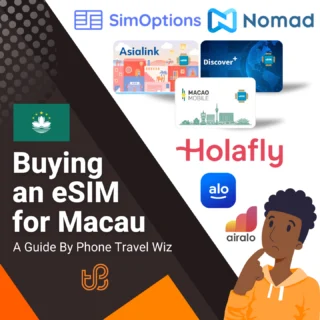 Buying an eSIM for Macau Guide (logos of SimOptions, Nomad, Asialink, Discover+, Macao Mobile, Holafly, Alosim & Airalo)