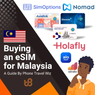 Buying an eSIM for Malaysia Guide (logos of SimOptions, Nomad, Asialink, Discover+, Sambungkan, Holafly, Alosim & Airalo)